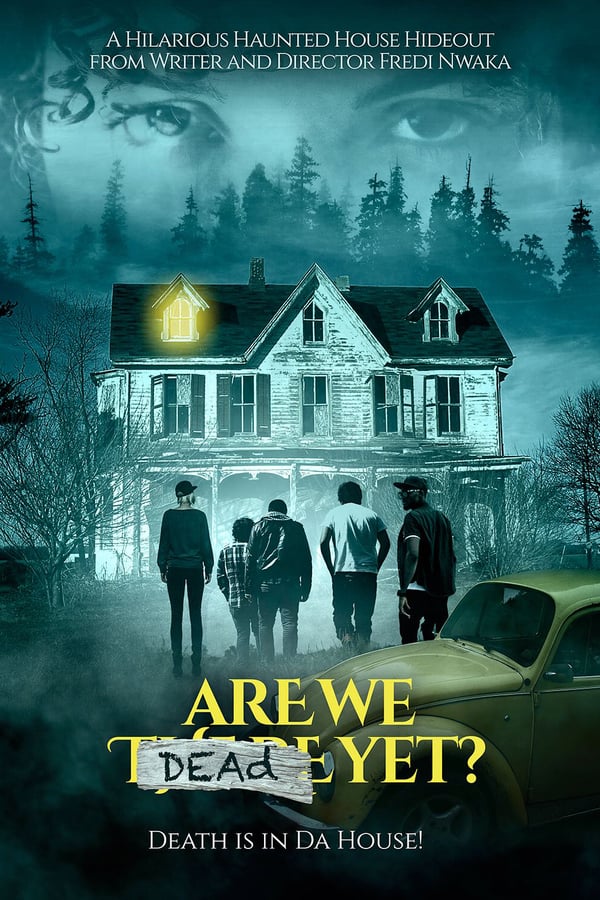 Cover of the movie Are We Dead Yet?