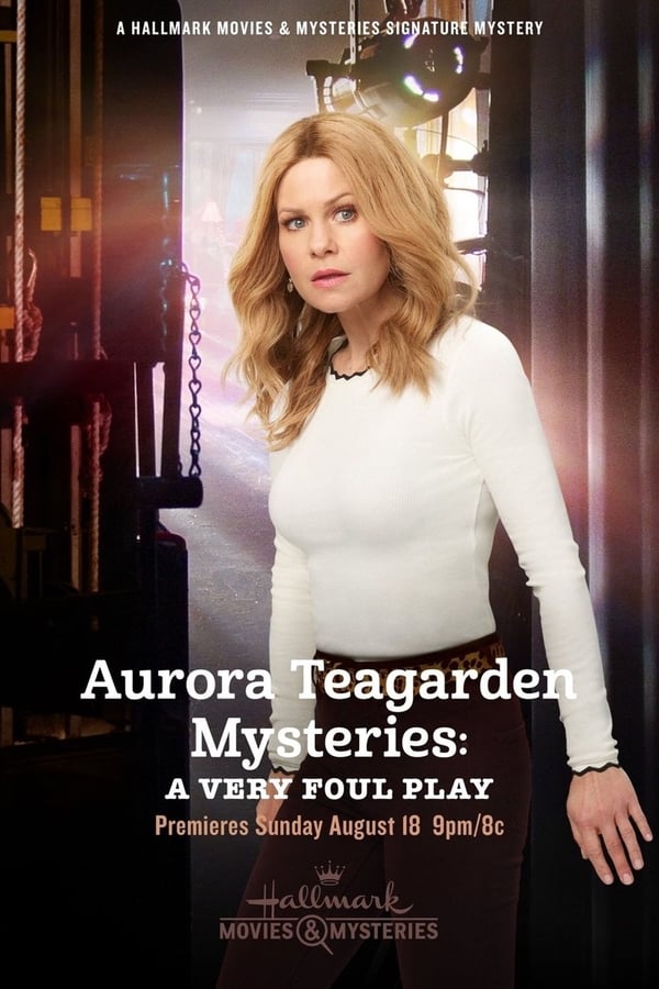 Cover of the movie Aurora Teagarden Mysteries: A Very Foul Play
