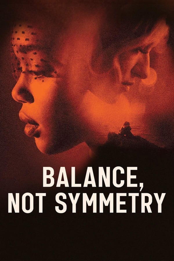 Cover of the movie Balance, Not Symmetry