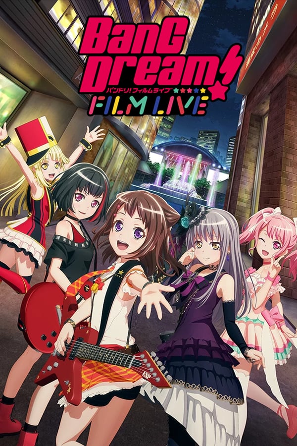 Cover of the movie Bang Dream! Film Live