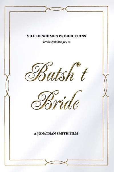 Cover of Batsh*t Bride
