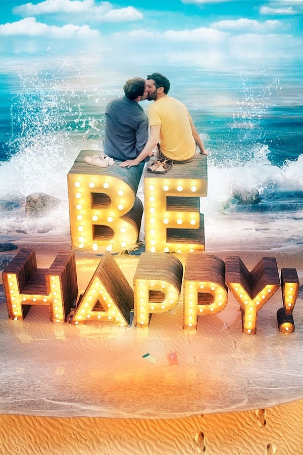 Cover of the movie Be Happy!