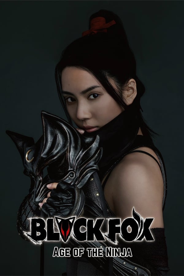 Cover of the movie BLACKFOX: Age of the Ninja