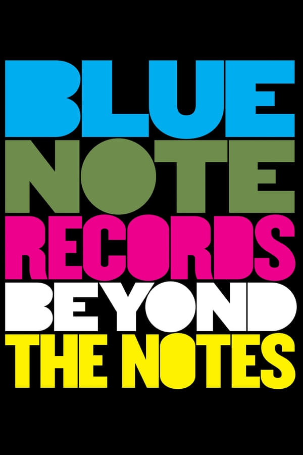 Cover of the movie Blue Note Records: Beyond the Notes