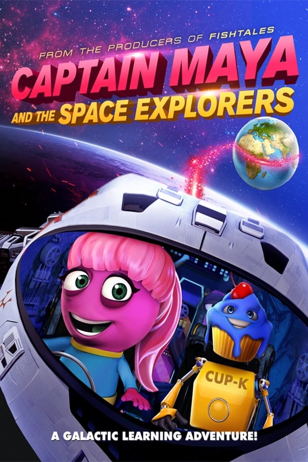 Cover of the movie Captain Maya and the Space Explorers