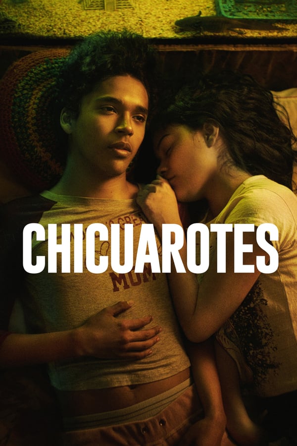 Cover of the movie Chicuarotes