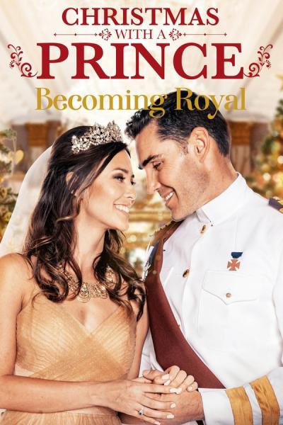 Cover of Christmas with a Prince: Becoming Royal