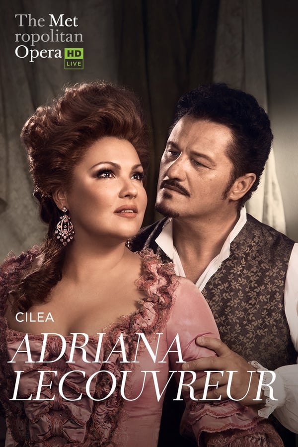 Cover of the movie Cilea: Adriana Lecouvreur