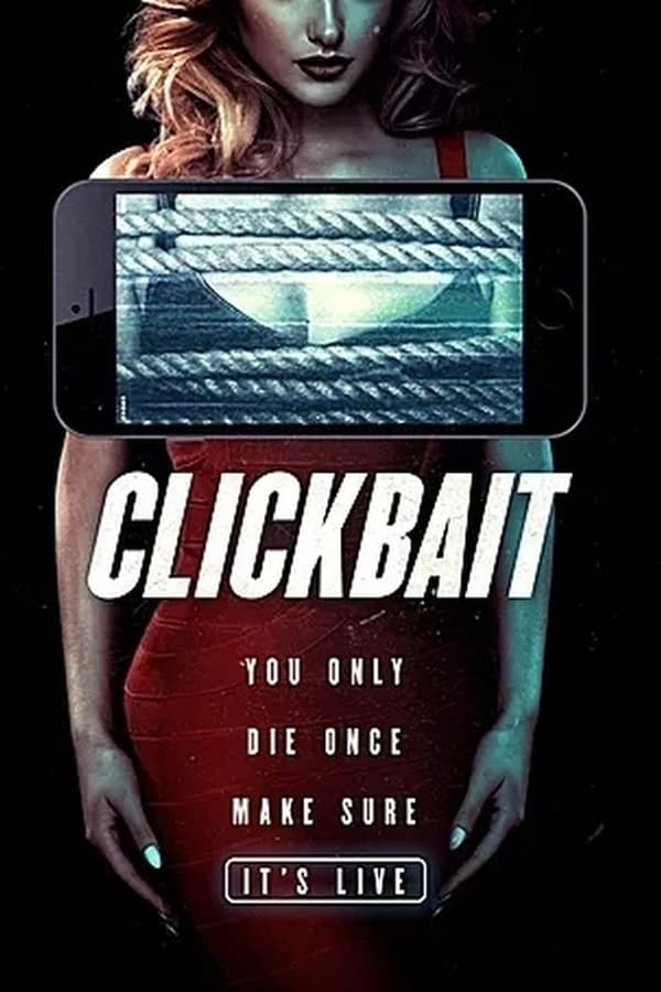 Cover of the movie Clickbait