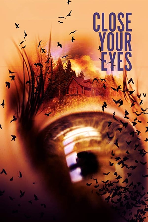 Cover of the movie Close Your Eyes