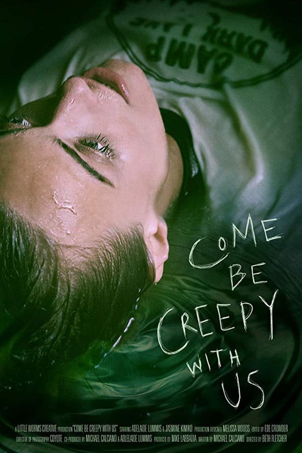 Cover of the movie Come be Creepy with us.