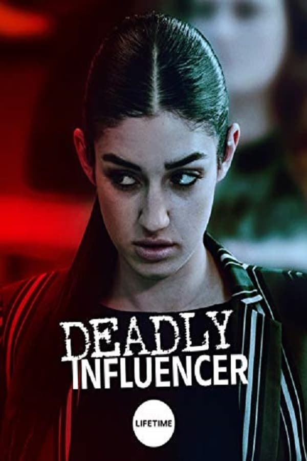 Cover of the movie Deadly Influencer