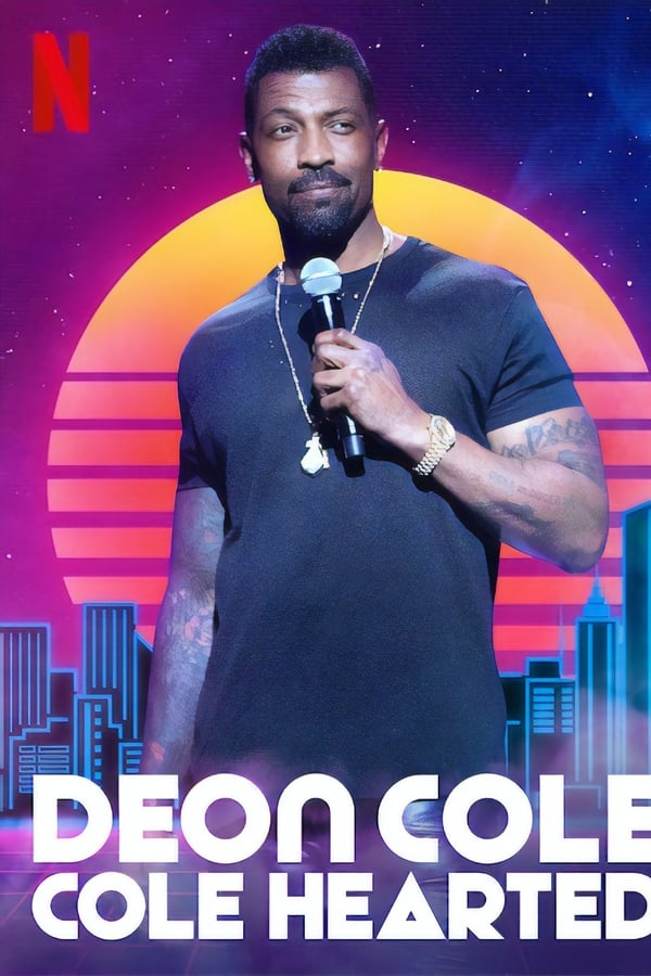 Cover of the movie Deon Cole: Cole Hearted