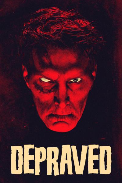 Cover of the movie Depraved