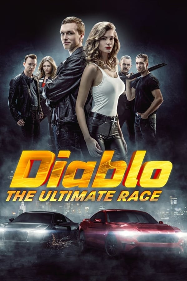 Cover of the movie Diablo. Race for Everything