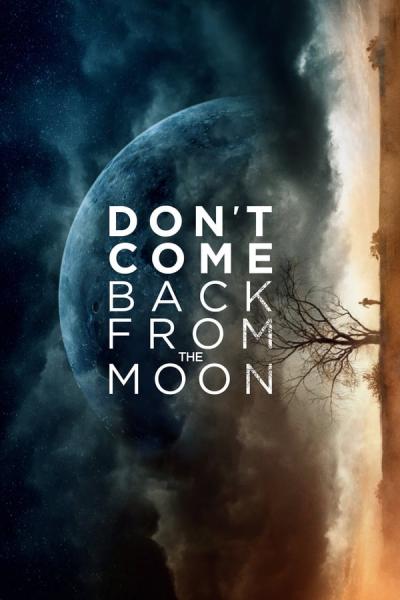 Cover of Don't Come Back from the Moon