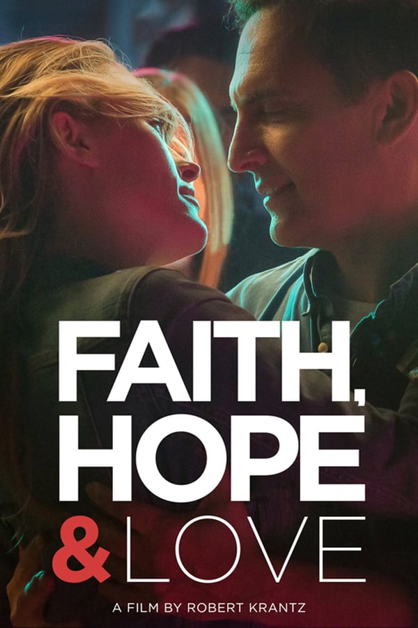 Cover of the movie Faith, Hope & Love