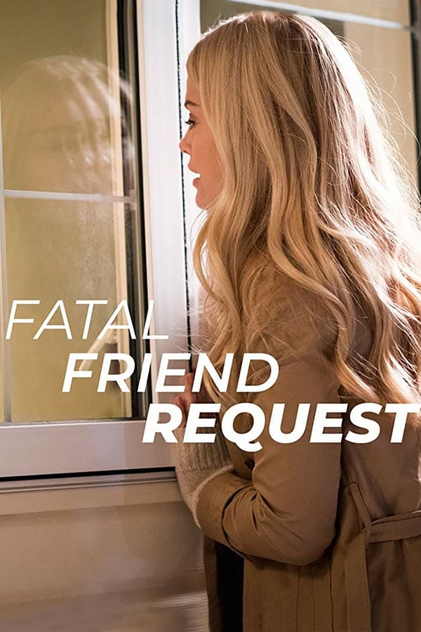 Cover of the movie Fatal Friend Request
