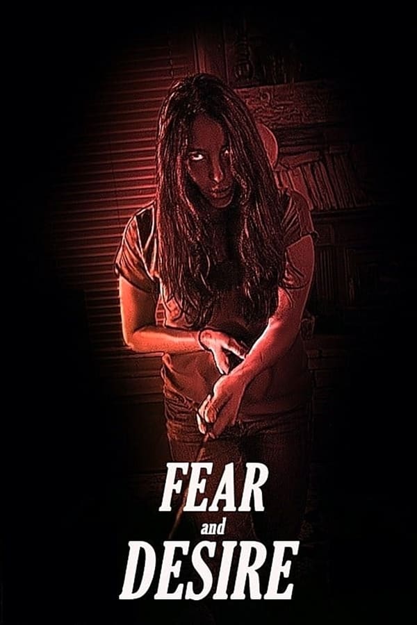 Cover of the movie Fear and Desire