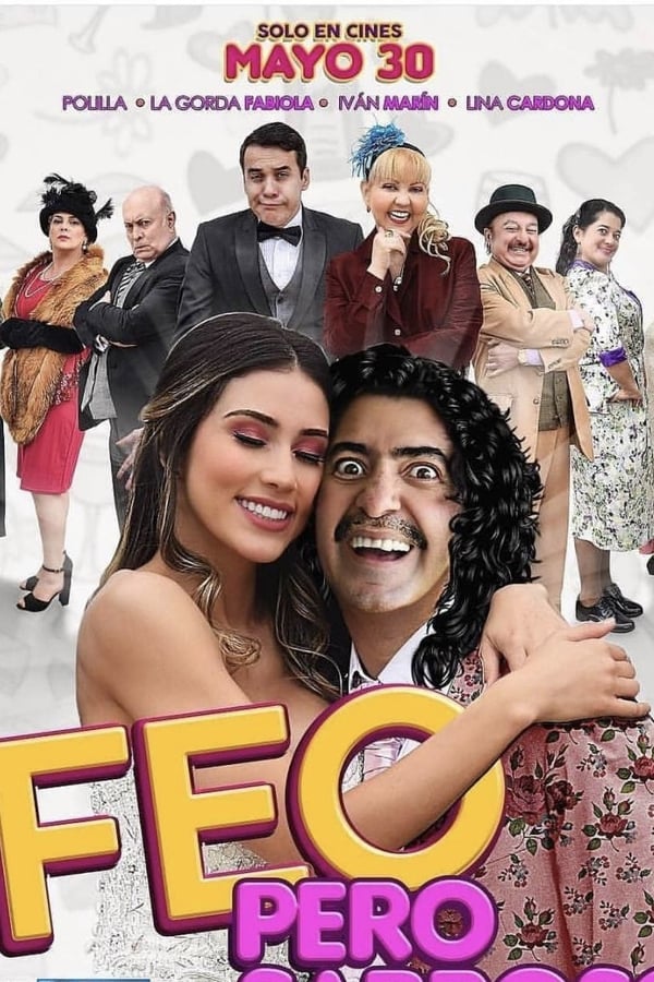 Cover of the movie Feo pero Sabroso