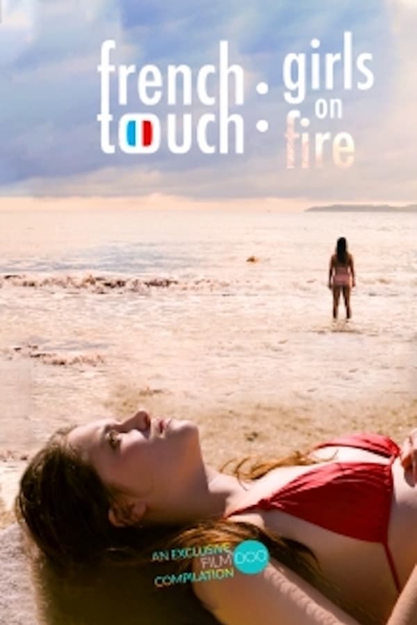 Cover of the movie French Touch: Girls on Fire