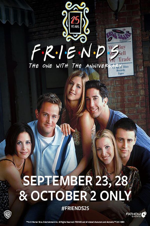 Cover of the movie Friends 25th: The One with the Anniversary