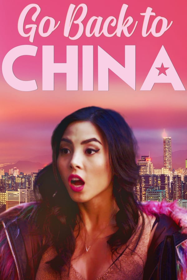 Cover of the movie Go Back to China