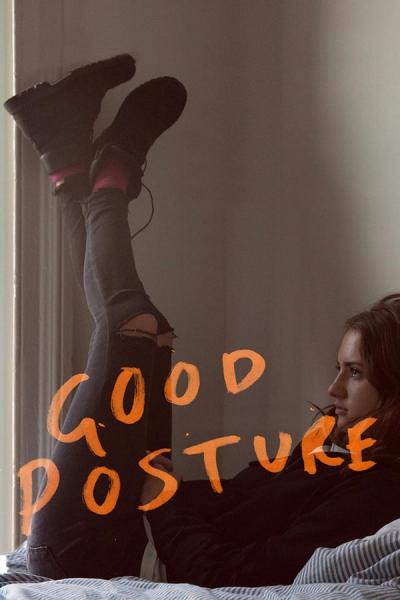 Cover of the movie Good Posture