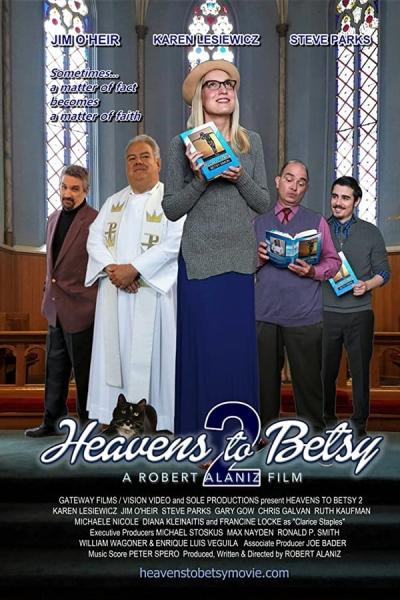 Cover of the movie Heavens to Betsy 2