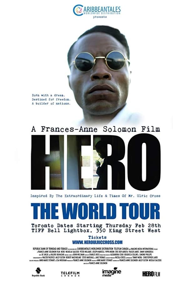 Cover of the movie HERO Inspired by the Extraordinary Life & Times of Mr. Ulric Cross