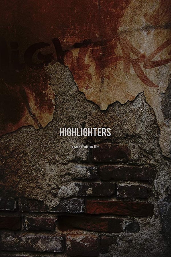 Cover of the movie Highlighters