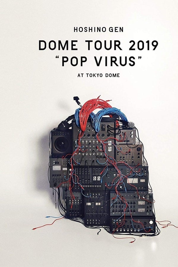 Cover of the movie Hoshino Gen Dome Tour "POP VIRUS" at Tokyo Dome