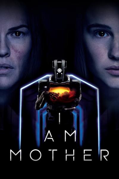 Cover of the movie I Am Mother