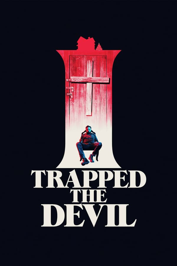 Cover of the movie I Trapped the Devil