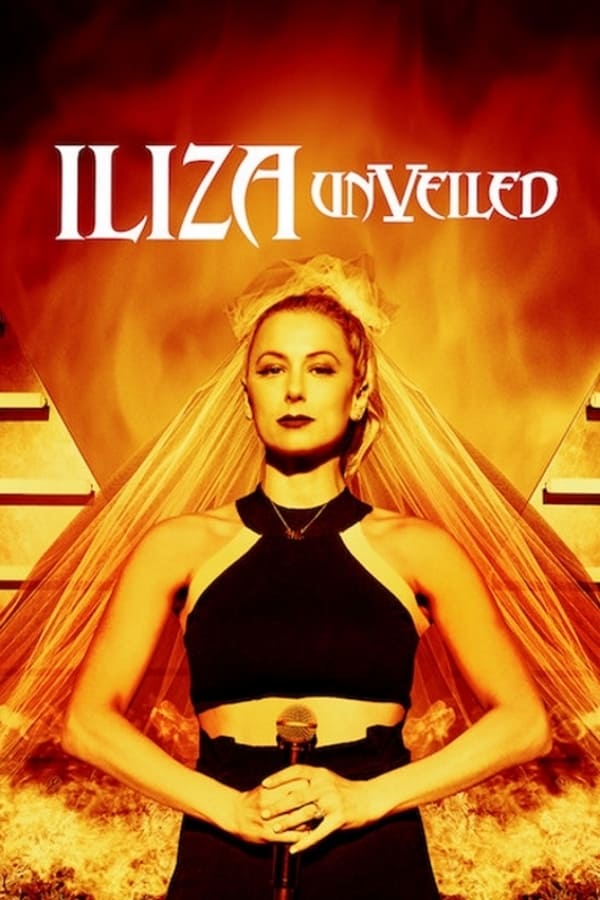 Cover of the movie Iliza Shlesinger: Unveiled