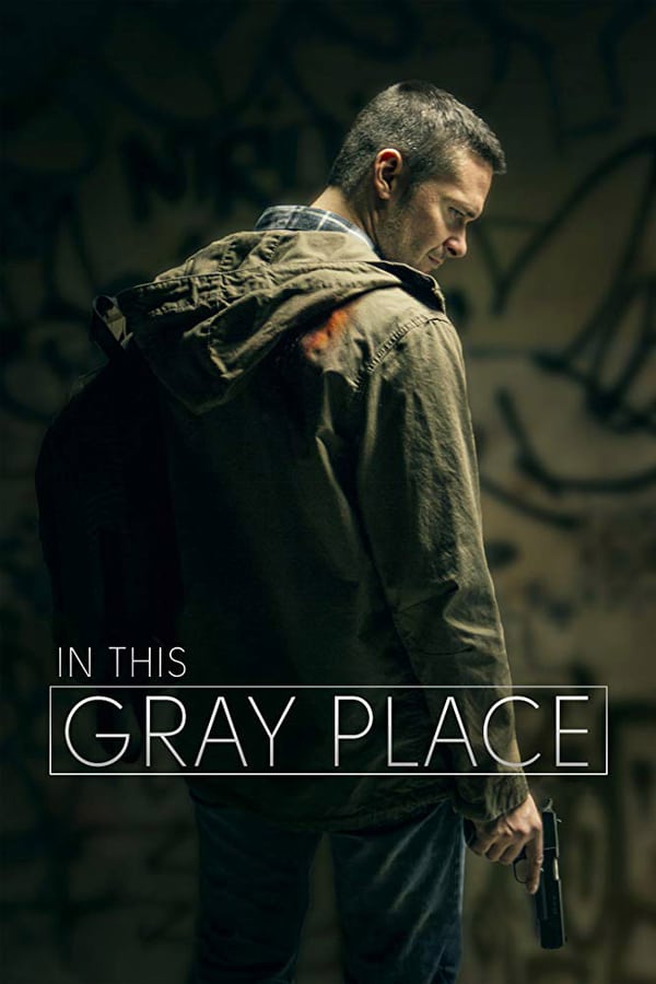 Cover of the movie In This Gray Place