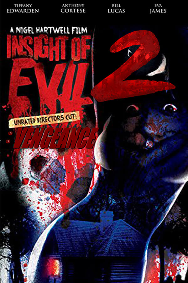 Cover of the movie Insight of Evil 2: Vengeance