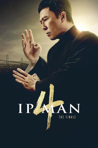 Cover of the movie Ip Man 4: The Finale