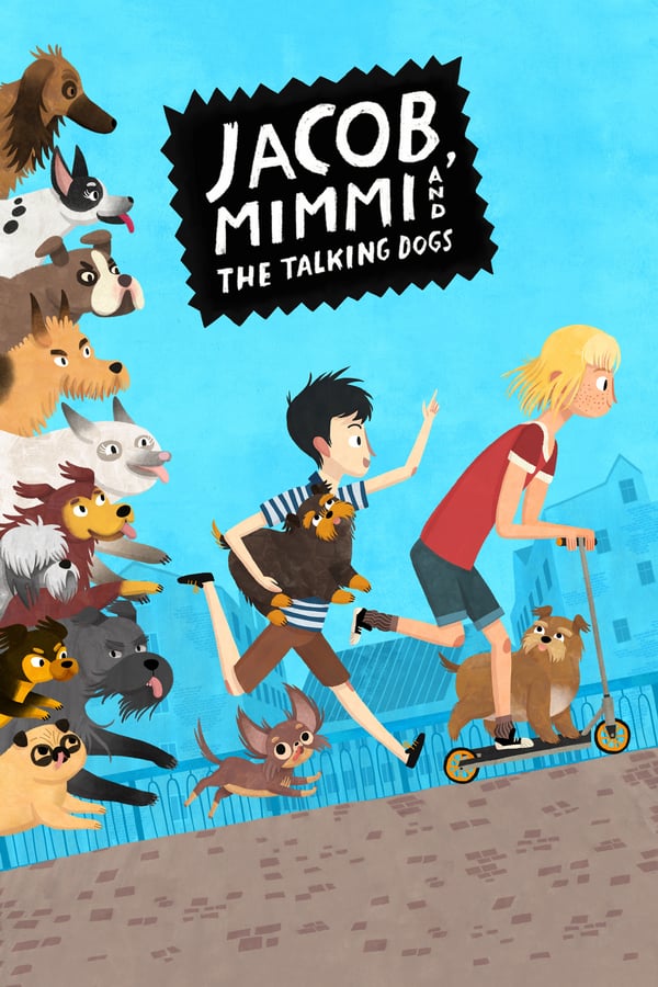 Cover of the movie Jacob, Mimmi and the Talking Dogs