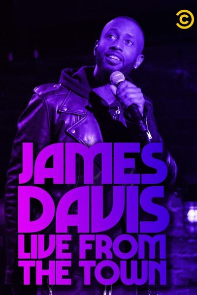 Cover of the movie James Davis: Live from the Town