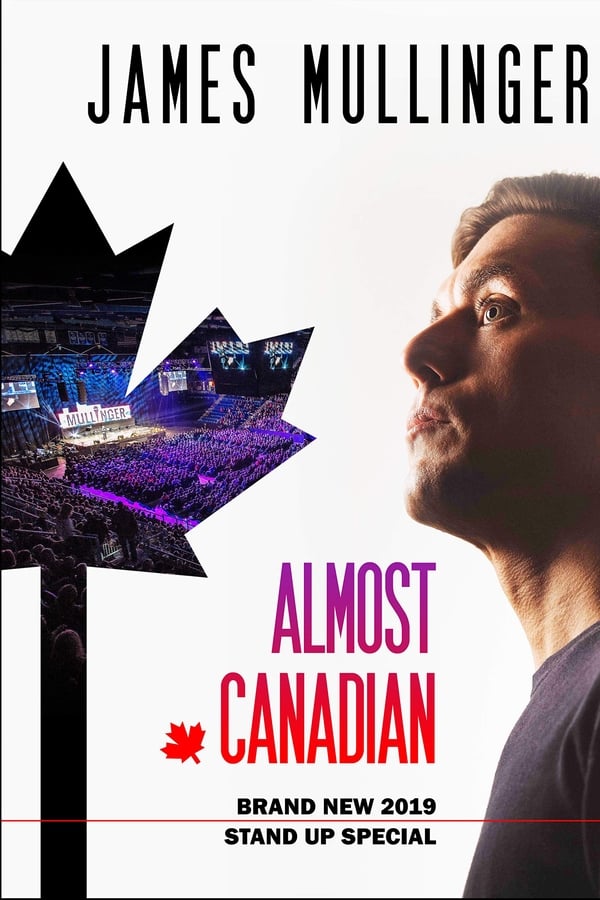 Cover of the movie James Mullinger: Almost Canadian