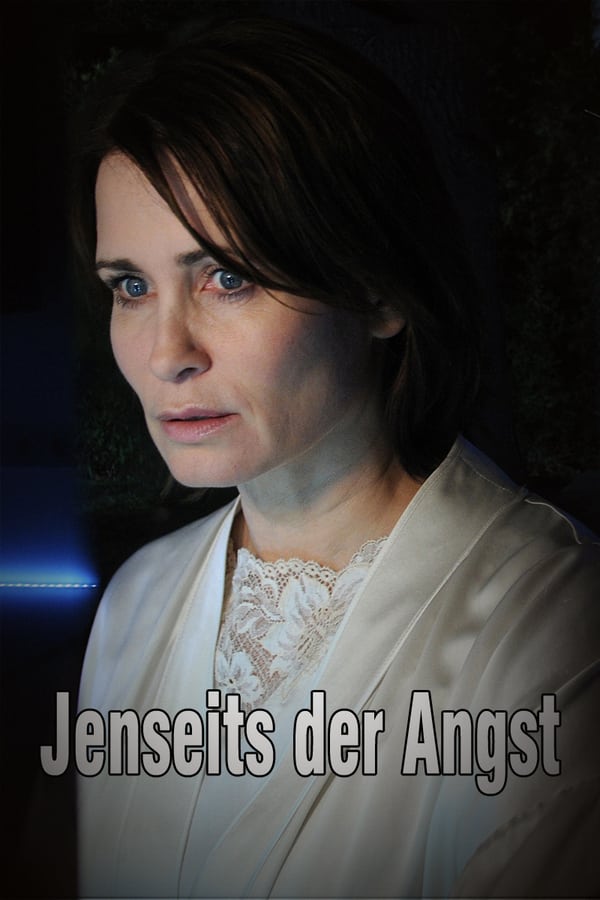 Cover of the movie Jenseits der Angst