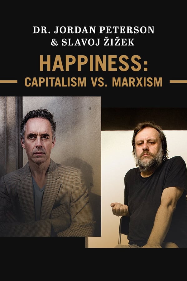 Cover of the movie Jordan Peterson & Slavoj Žižek - Happiness: Capitalism vs. Marxism