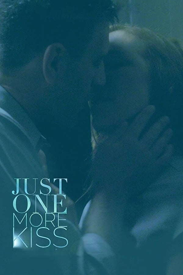 Cover of the movie Just One More Kiss