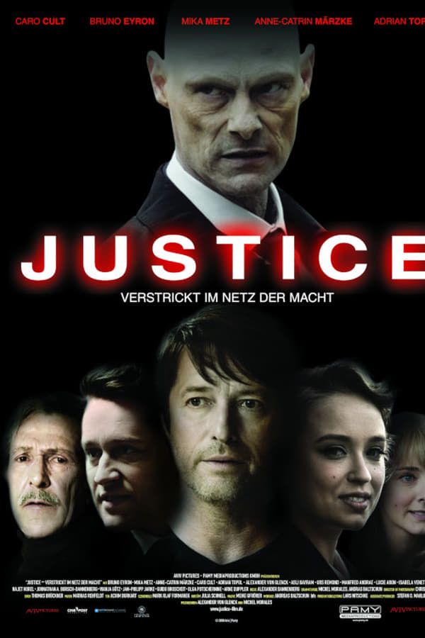 Cover of the movie Justice - Verstrickt im Netz der Macht