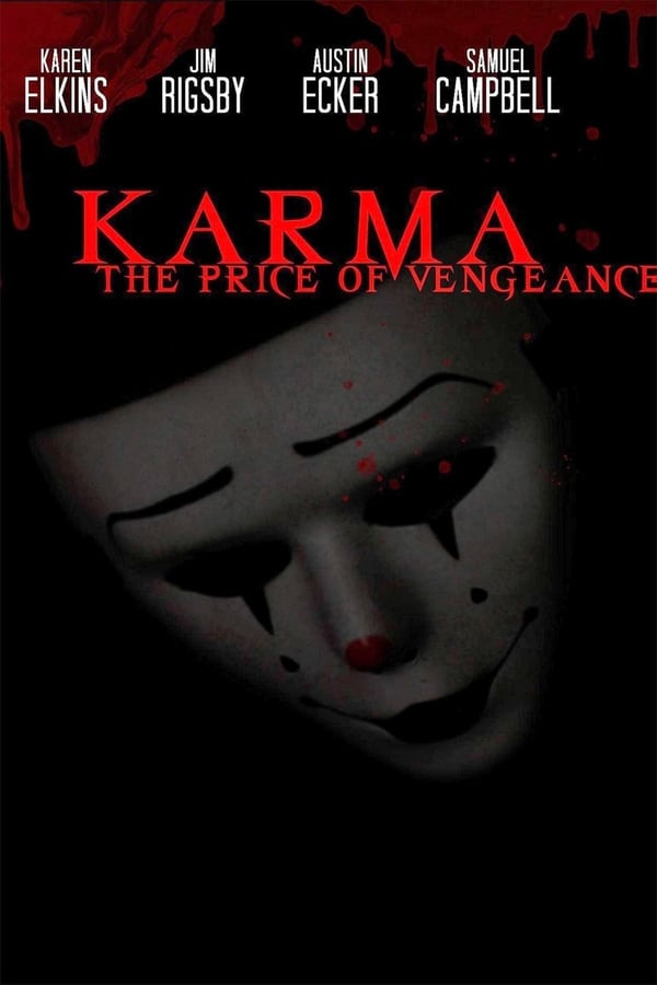 Cover of the movie Karma: The Price of Vengeance