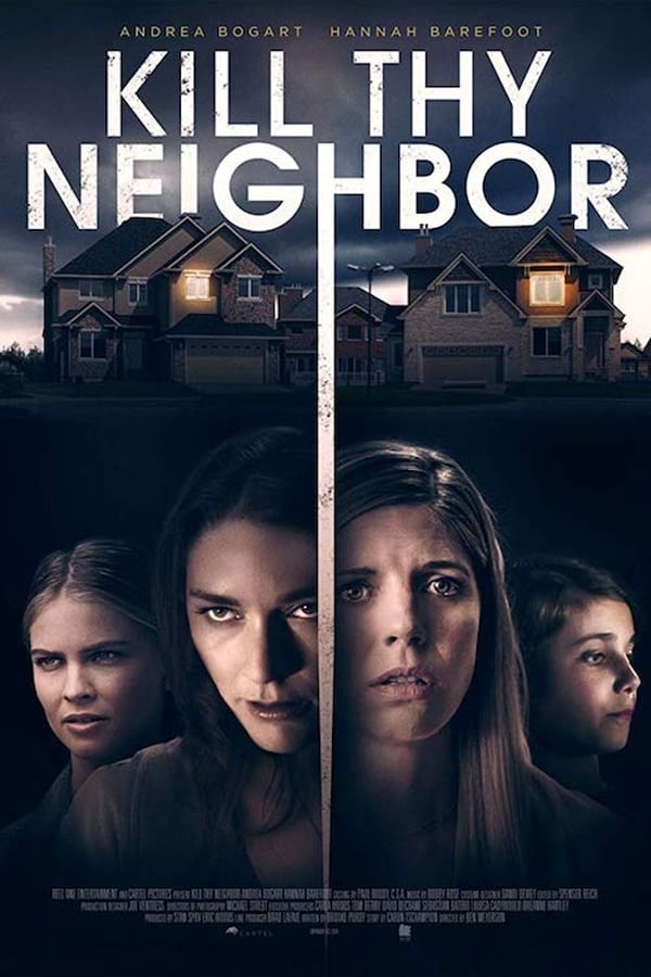 Cover of the movie Kill Thy Neighbor