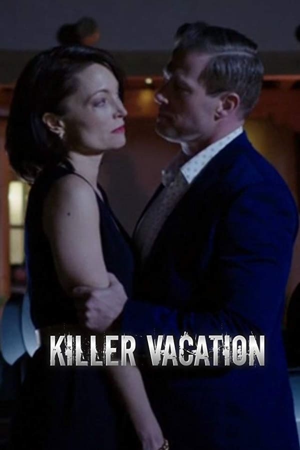 Cover of the movie Killer Vacation