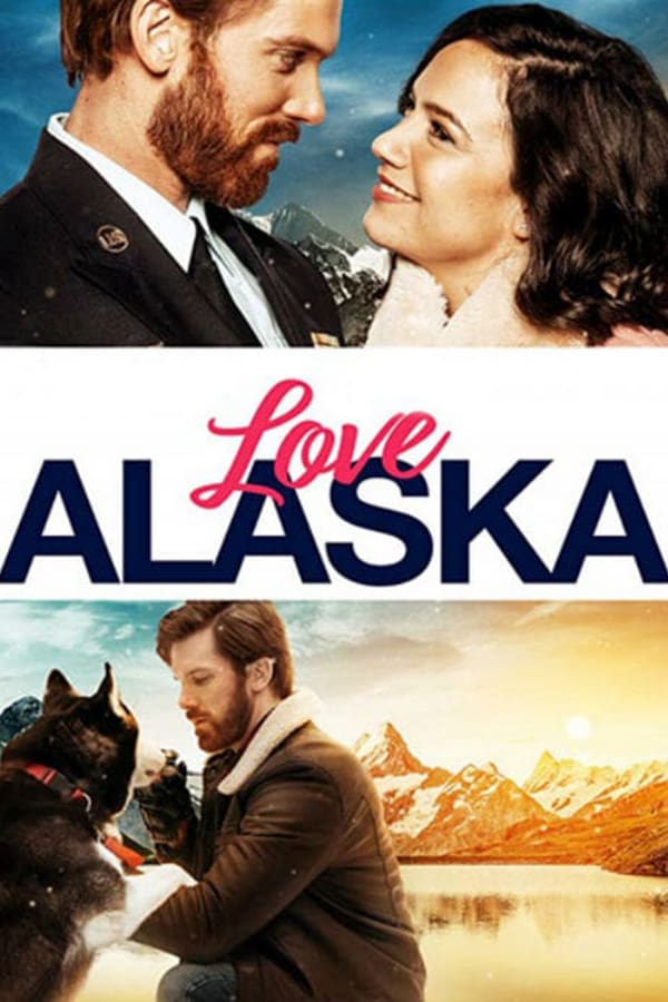 Cover of the movie Love Alaska