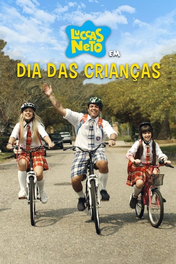 Cover of the movie Luccas Neto in: Children's Day